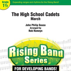 The High School Cadets March