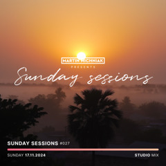 Sunday Sessions #027 by Martin Michniak