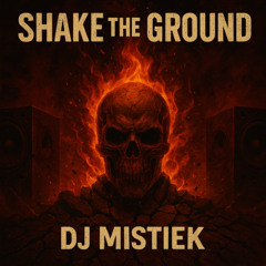 Shake the Ground