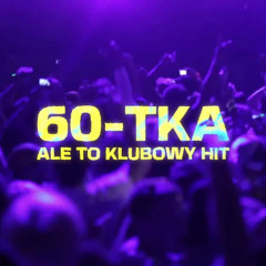 Bonus RPK - 60-TKA ale to KLUBOWY HIT