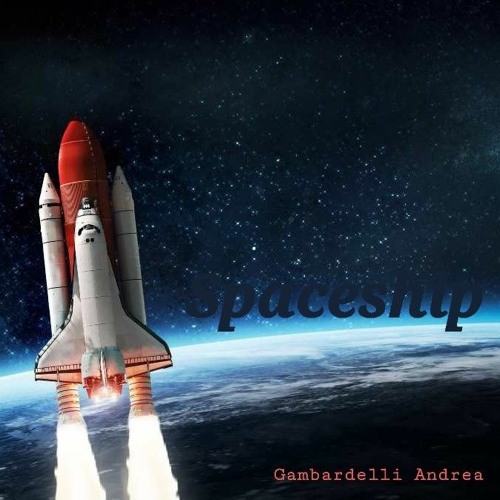 Andrea Gambardelli & Davduz - Spaceship