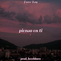 pienso en ti (prod. beechboro)
