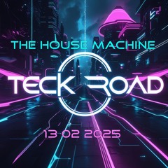 The House Machine (13 02 2025)
