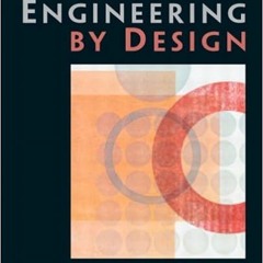 READ EPUB 📃 Engineering by Design by Gerard Voland KINDLE PDF EBOOK EPUB