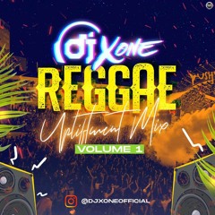 REGGAE Upliftment Mix