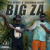 Artwork for Big Spurt X Bossman Dlow Big ZA
