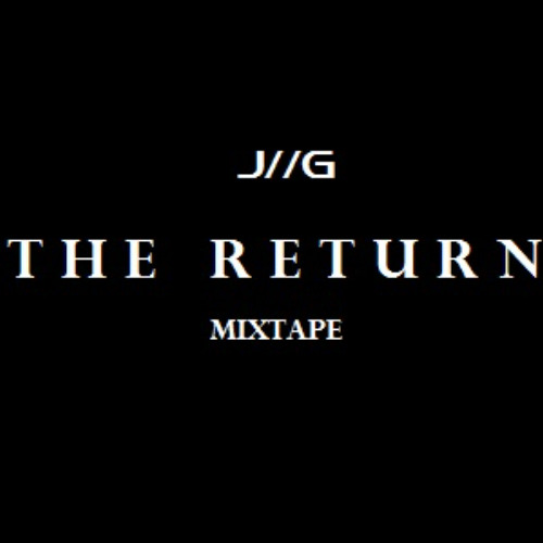 THE RETURN - MIXTAPE