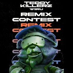 Teddy Killerz - Wiiru (Flow B Remix) Eatbrain & Platone Studio Remix Contest