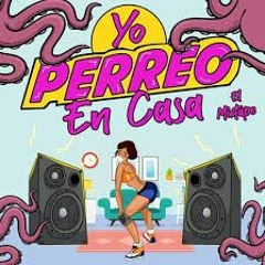 Perrea En Tu Casa Vol 3 - Labor Day Edition - DJ AUDIOKILL