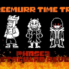 dreemurr time trio - phase2  Spectacular revenge