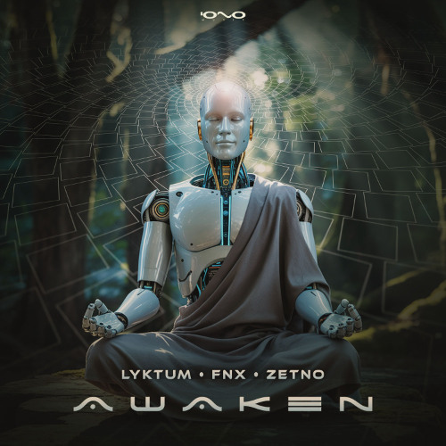 Lyktum, FNX & Zetno - Awaken