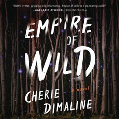 EMPIRE OF WILD by Cherie Dimaline