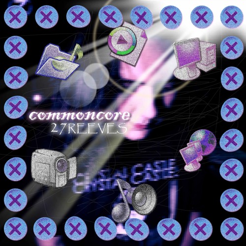 commoncore (prod. dedsaint)