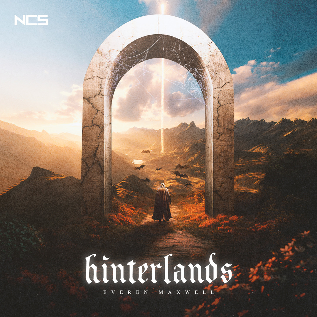 Stream Everen Maxwell Hinterlands Ncs Release By Ncs Listen
