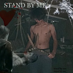 Stand By Me