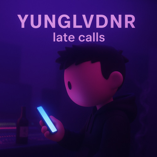 Stream late calls by YUNGLVDNR | Listen online for free on SoundCloud