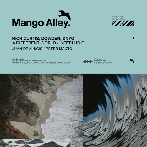 Premiere: Rich Curtis & Dowden - A Different World [Mango Alley]