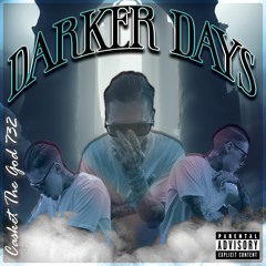 Darker Days (prod. mickwreacker)