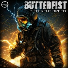 Butterfist - Different Breed