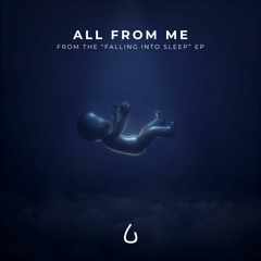 All From Me (feat. August Bager)