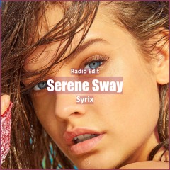 Syrix - Serene Sway [ Deep House Music]
