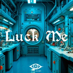 Trevizan - Luck Me