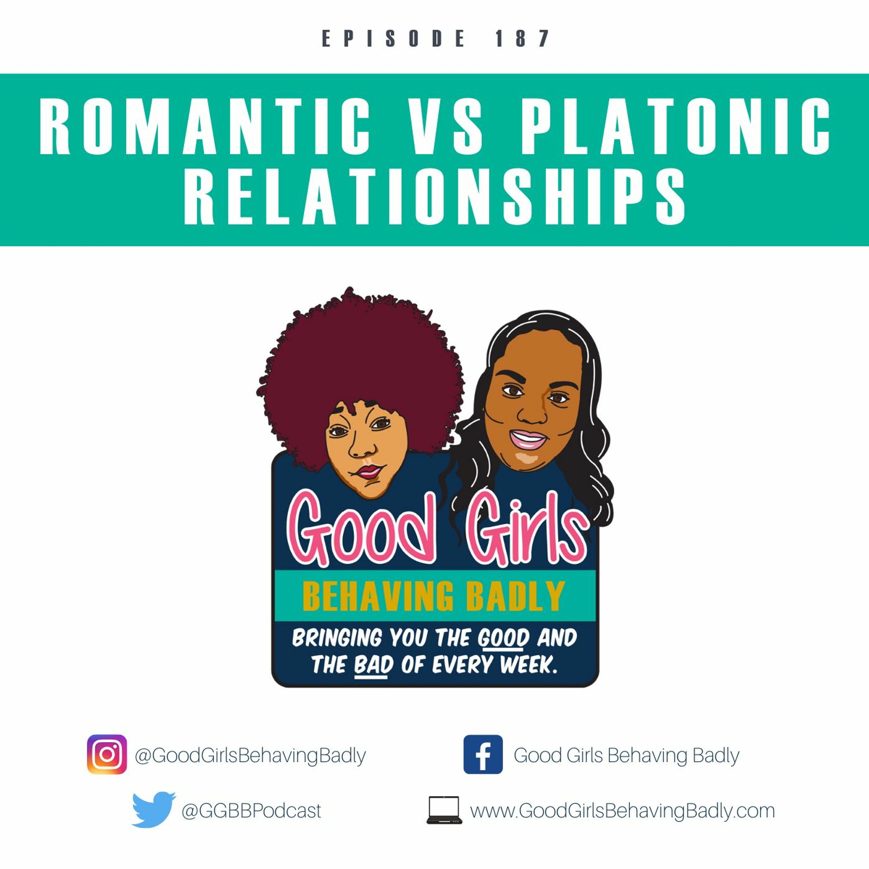 Episode 187: Romantic Vs Platonic Relationships