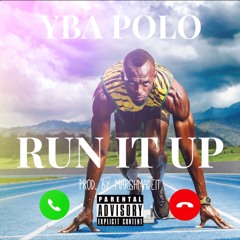 No Deal- Run It Up