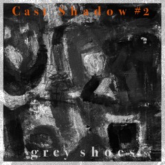 Cast Shadow #2