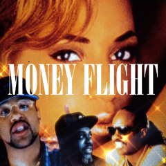 MONEY FLIGHT