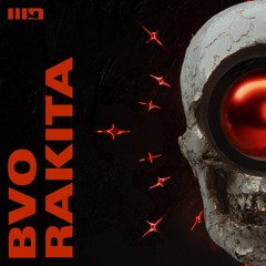 BVO - Rakita (WCS24) [Free Download]
