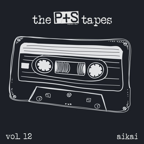 the p+s tapes vol. 12 - aikai