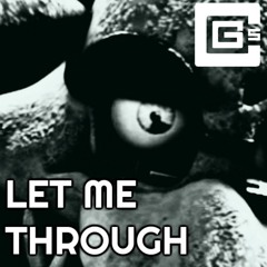 Let Me Through (feat. Dolvondo)