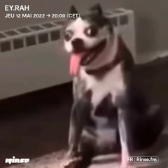 Eyrah - 12 Mai 2022