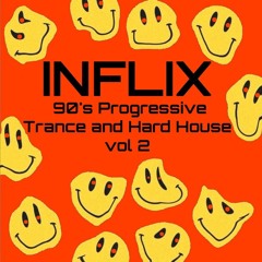 InFlix - 90's Progressive Trance and Hard House vol 2