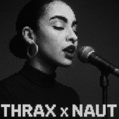 THRAX x NAUT - CRIME