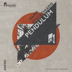 Haris Efstathiadis - Pendulum (Original Mix)