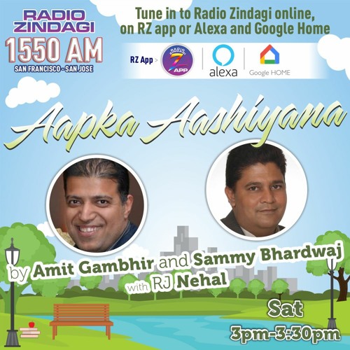 Stream Aapka Aashiyana 8 AUG 2022 by RADIO ZINDAGI 1550 AM Listen