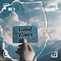 Good Times - Orchestral Type Beat
