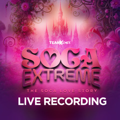 Soca Extreme Live Audio (2.7.2025)