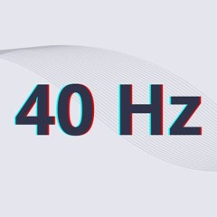 40 Hertz Sound: Test Tone Signal - Fixed Frequency. Sub Bass (Sine Waveform)