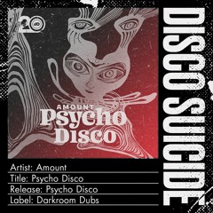 Amount - Psycho Disco [Darkroom Dubs]