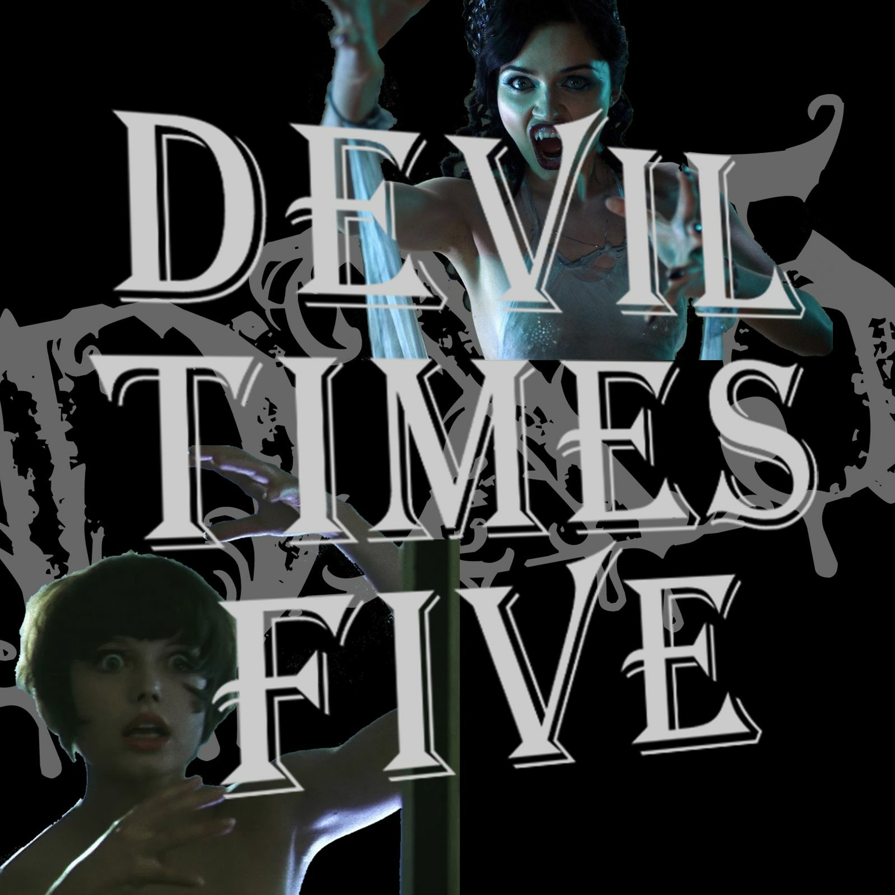 Devil Times Five horror podcast