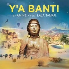 Amine K Feat. Lala Tamar - Y_'a Banti