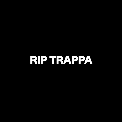 Stream RIP Trappa (ERBES Remix) by 𝙀𝙍𝘽𝙀𝙎 𝙀𝙭𝙩𝙧𝙖𝙨 | Listen online for ...