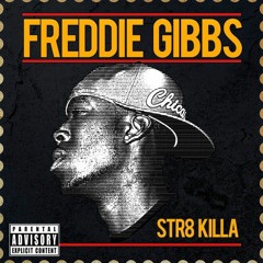 Freddie Gibbs - 'National Anthem' (official remix)