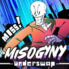 UNDERSWAP - Misogyny