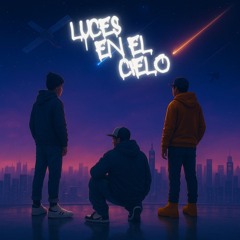 Luces en el Cielo