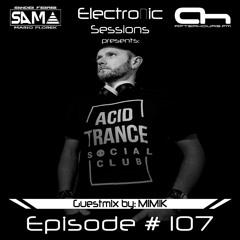S.A.M.A. Electronic Sessions EP 107 (Mimik GuestMix)