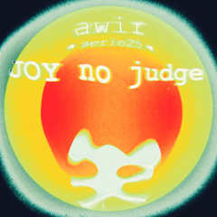 Joy No Judge